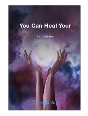 You can heal your life book summary