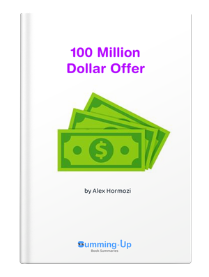 100 million dollar offer book summary