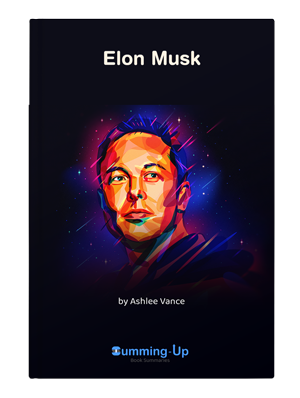 Elon Musk book summary for FREE  Summing-Up