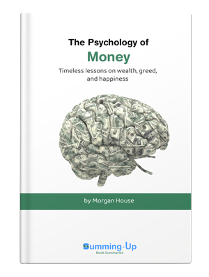 The Psychologyof Money Summary for Free