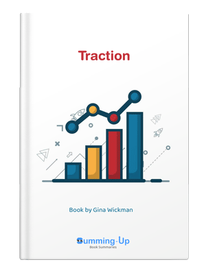 Traction Book Summary By Gina Wickman