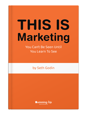 this is marketing seth godin summary